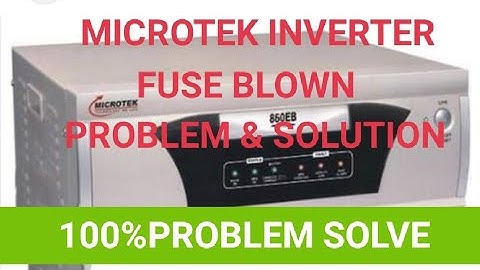 Microtek inverter fuse BLOWN problem and solution #inverter