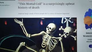 Worldortho. Shuffle Off This Mortal Coil. Living Longer. What Has Changed?