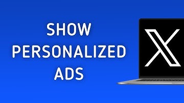 How To Show Personalized Ads On X (Twitter) On PC