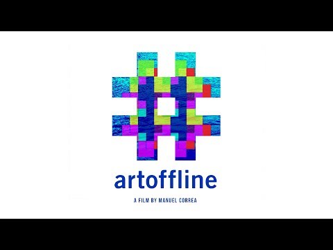 #ARTOFFLINE by Manuel Correa | Trailer