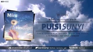 「Puisi Sunyi」 by Mier // @MierMusicID
