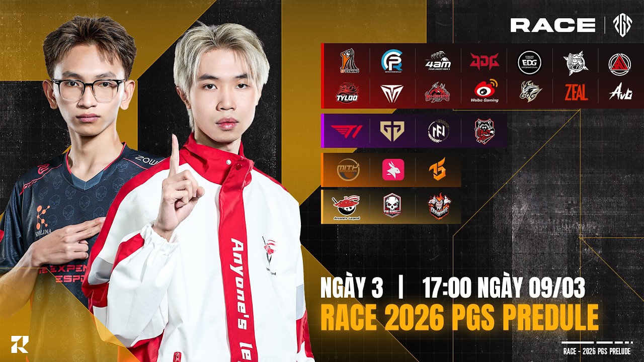🏆[PUBG Race 2026 PGS Prelude] Ngày 3: 🇻🇳 AL, 🇻🇳 TE, 🇻🇳 FCE, 🇨🇳 PERO, 🇨🇳 4AM, 🇨🇳 17, 🇰🇷 GEN, 🇰🇷 T1...