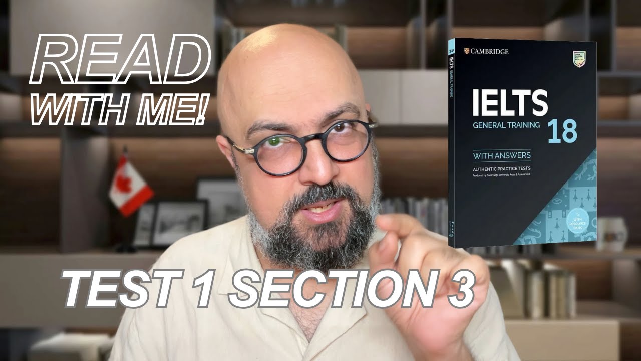 IELTS reading answers with EXPLANATION! | Cambridge IELTS 18 GT Test 1 Section 3