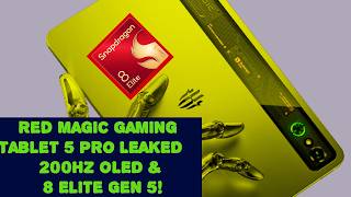 Red Magic Gaming Tablet 5 Pro LEAKED – 200Hz OLED & Snapdragon 8 Elite Gen 5!