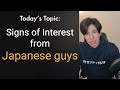 Signs of Interest from Japanese Men in Japan