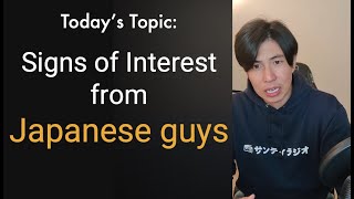 Signs of Interest from Japanese Men in Japan