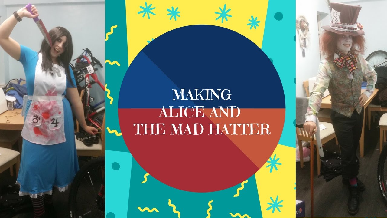 Making Mad Hatter and Alice Returns to Madness Costumes