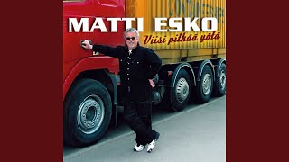 Video thumbnail of "Matti Esko - Pyörät pyörimään"