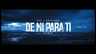 De Mi Para Ti RMX Brytiago Version Solo (Official Video)