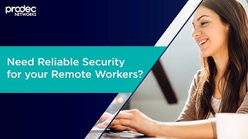 How to deliver reliable network security to employees working from home.