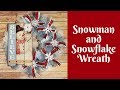 Dollar Tree Christmas Crafts: Snowman and Snowflake Dollar Tree Deco Mesh Winter Wreath