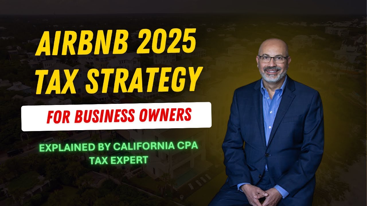 Airbnb Tax Hack This 2025 | Short-Term Rental Tax Strategy Explained