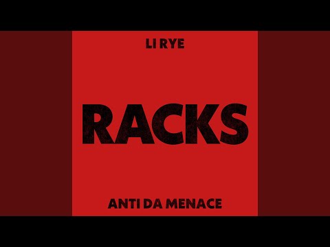 在 YouTube 上觀看「RACKS (feat. Anti Da Menace)」 在 YouTube 上觀看「RACKS (feat. Anti Da Menace)」