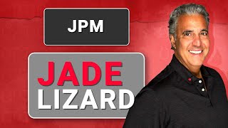 Jade Lizard in JPM | Option Trades Today