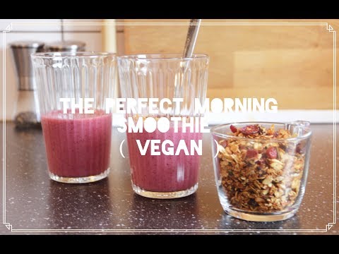 The Perfect Morning Smoothie ( vegan )