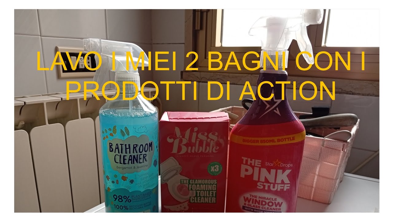 LAVO I MIEI 2 BAGNI CON I PRODOTTI DI ACTION 🧴🧽🪣
