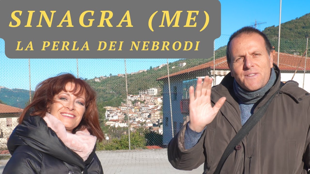 Sinagra (ME) "La Perla dei Nebrodi"...