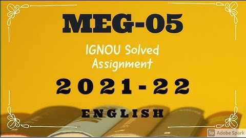 IGNOU MEG-5 SOLVED ASSIGNMENT 2021-22 Literary Criticism and Theory  IGNOU SOLVED ASSIGNMENT