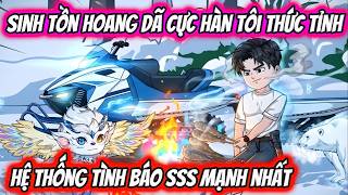 Sinh Tồn Hoang Dã Cực Hàn Tôi Thức Tỉnh Hệ Thống Tình Báo SSS Mạnh Nhất | HH VietSub screenshot 2
