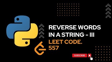 557. Reverse Words in a String III "python" | LeetCode