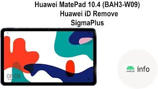 Huawei MatePad 10.4 (BAH3-W09) | Kirin 810 | Huawei iD Remove |SigmaPlus | Android info