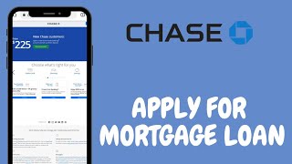 Chase Bank: Apply For Mortgage Loan | Chase Mortgage (Video Tutorial)