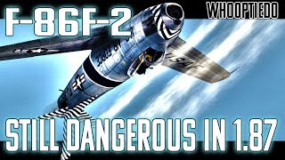 F-86F-2 - Still The Most Dangerous Jet In The Game - War Thunder 1.87