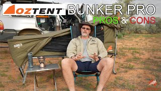 OZTENT Bunker Pro Review | 3 years and on my 4th Bunker Pro | Pros and Cons | OZTENT VS OZTRAIL