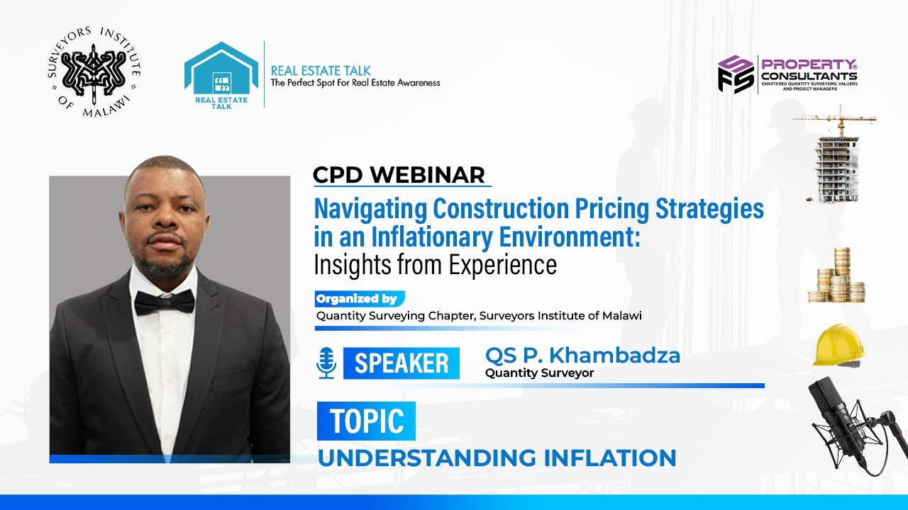 Understanding Inflation in Construction | QS Patrick Khambadza
