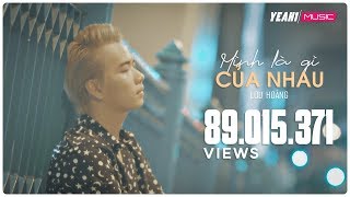 Mình là gì của nhau | Lou Hoàng | Official MV 4K | Nhạc trẻ hay mới nhất