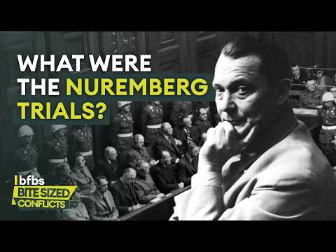 The Nuremberg Trials Explained | Bite Sized Conflicts
