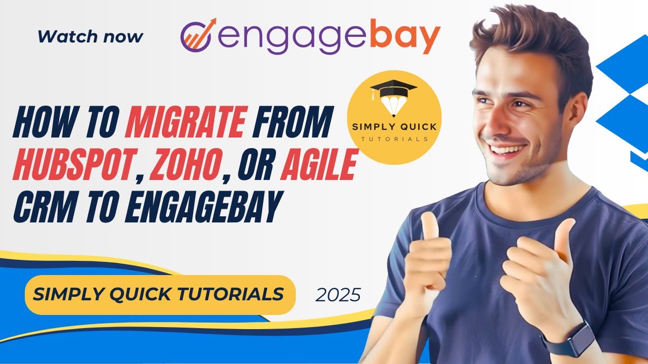 Как перейти с HubSpot, Zoho или Agile CRM на бесплатный тарифный план EngageBay 2025 (пошаговая и...