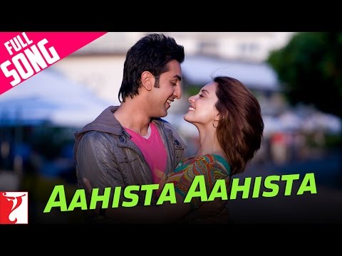 Aahista Aahista - Full Song | Bachna Ae Haseeno | Ranbir Kapoor | Minissha Lamba | Lucky | Shreya - Aahista Aahista - Full Song | Bachna Ae Haseeno | Ranbir Kapoor | Minissha Lamba | Lucky | Shreya