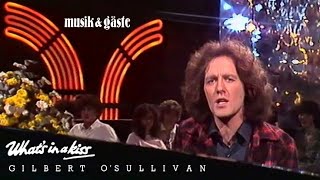 Gilbert O'sullivan - What's In A Kiss (Musik & Gäste) 1980