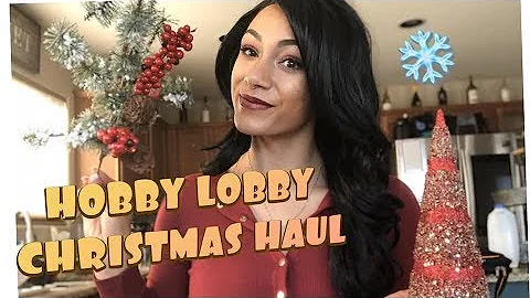 Hobby Lobby Holiday Decor Haul