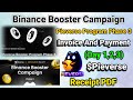 Binance Wallet Pieverse Booster Campaign Phase 3 Invoice And Payment (Day 1,2,3) All Task Completed