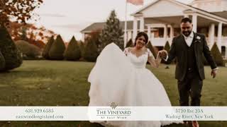 The All New Vineyard at East Wind