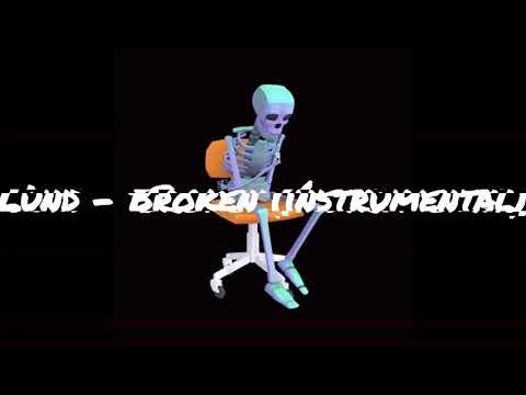 Lund - Broken (Instrumental)