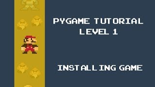 Pygame Tutorial - 1 - Installing Python and Pycharm