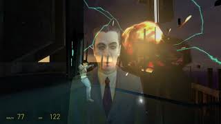 HL2 G-Mans final speech but Im G-Man