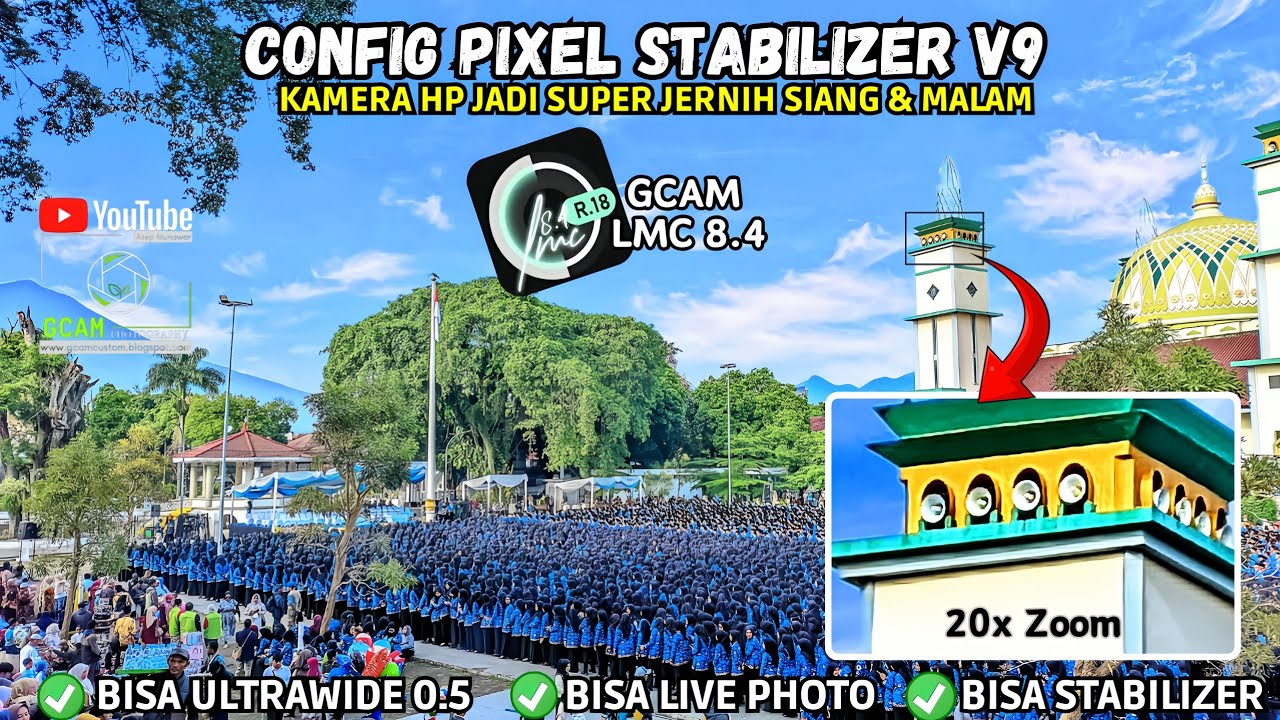 CONFIG PIXEL STABILIZER V9 🔥 GCAM LMC 8.4 BISA VIDEO STABIL DAN ULTRA WIDE