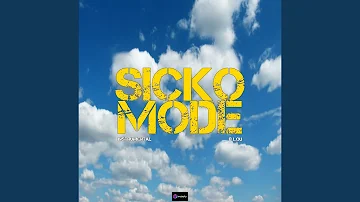 Sicko Mode (Originally Performed By Travis Scott, Drake) (Karaoke Version)