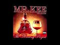 Mr kee  mixtape  the hennessy project