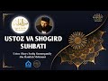 "Ustoz Va Shogird Suhbati" Ustoz Shayx Sodiq Samarqandiy va Ustoz Abu Hanifah