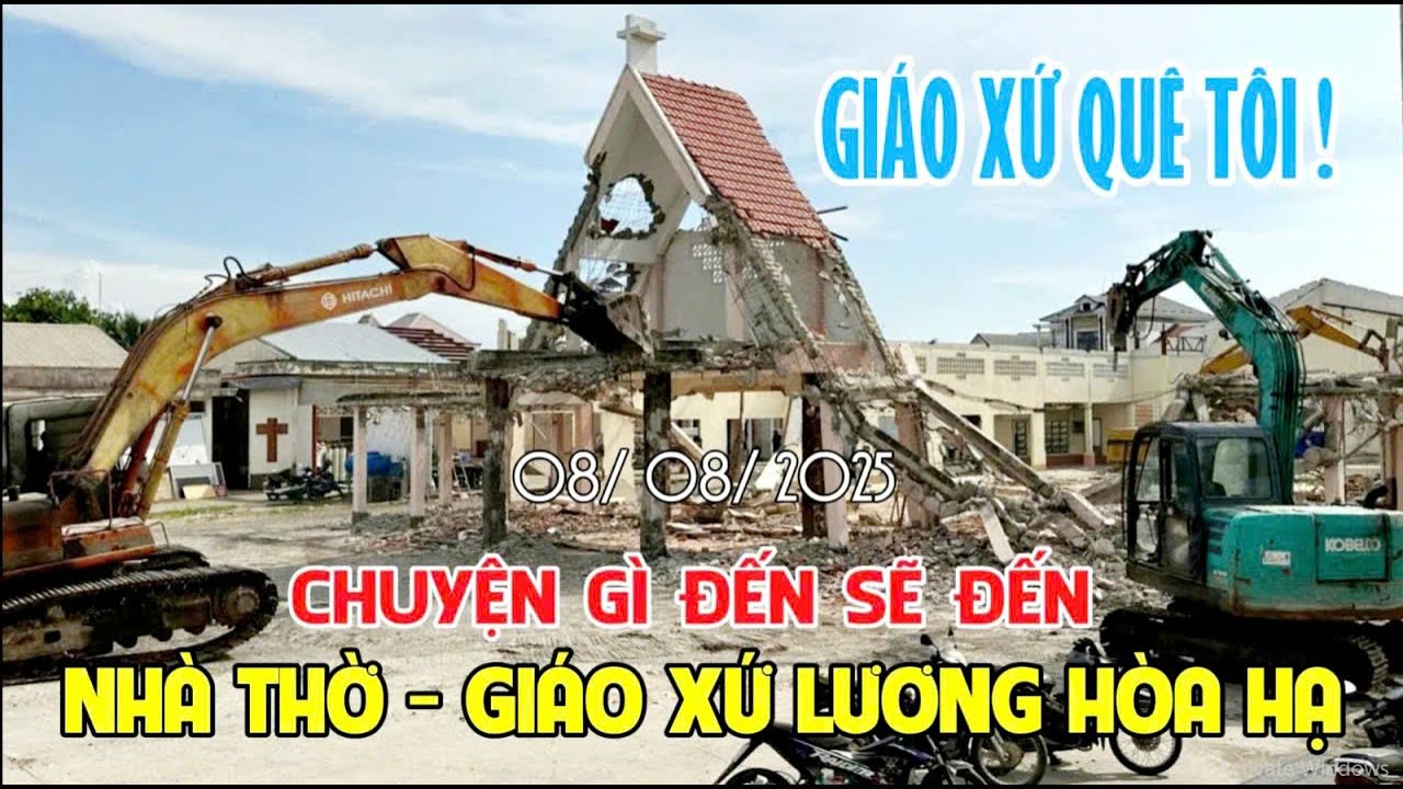 GIÁO XỨ QUÊ TÔI ! GIÁO XỨ LƯƠNG HÒA HẠ - CHUYỆN GÌ ĐẾN SẼ ĐẾN - NHÌN CẢNH NÀY BUỒN VUI LẪN LỘN