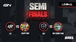 No1ScrimTeam vs EnT , HeavyLoot vs LsT | FUSION ELITE SERIES #2 | SEMI FINALS 2025