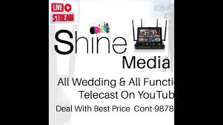 Shine Media Live Live Stream