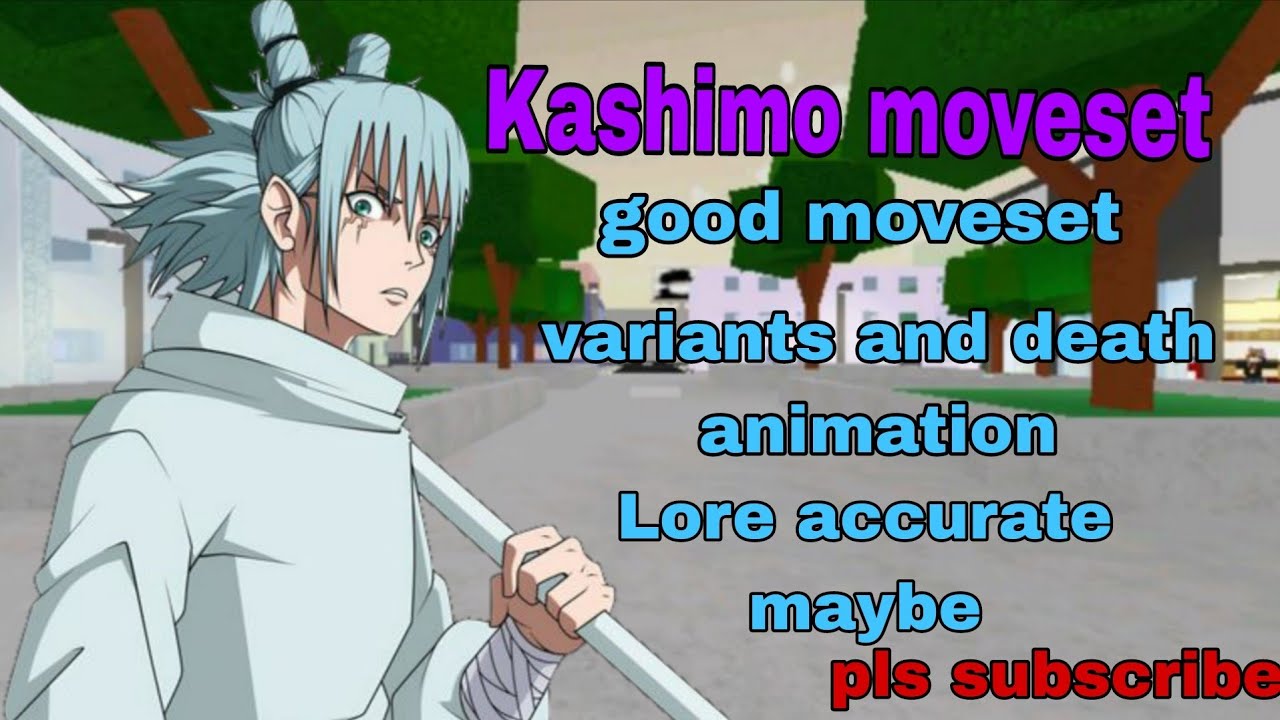 KASHIMO HAJIME CUSTOM MOVESET JJS SKILL BUILDER.      / jujutsu shenanigans  / 