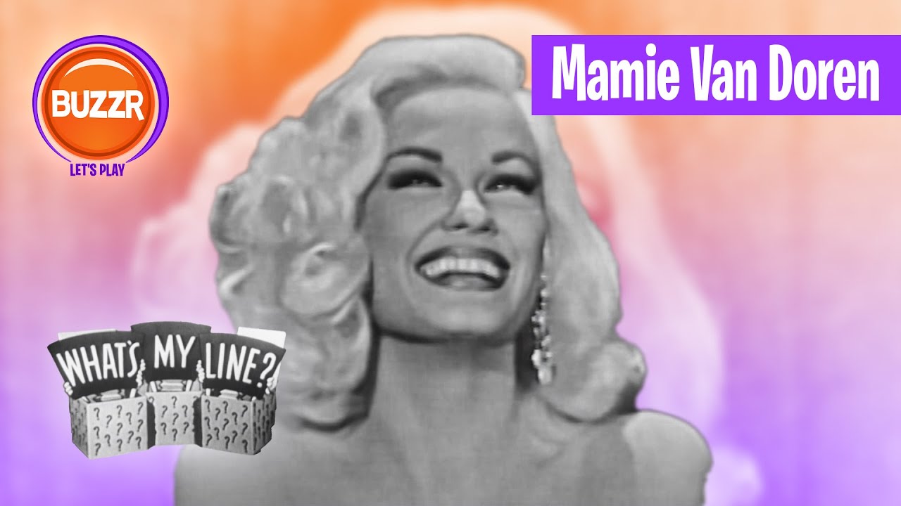 The SEXY and SEDUCTIVE Mamie Van Doren! -1957 What's My Line?