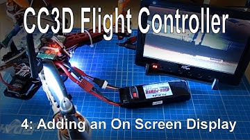 (4/10) CC3D Flight Controller - Adding an OSD using MinimOSD